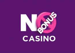 No Bonus casino